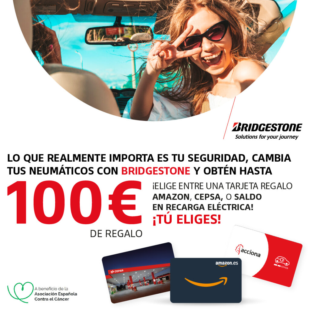 Este verano, ¡conduce seguro y llévate 100€ de regalo con tus Bridgestone!